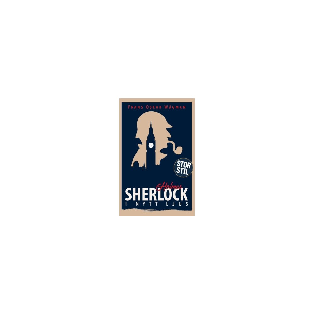 Yabot Sherlock Holmes i nytt ljus (STOR STIL) (häftad)