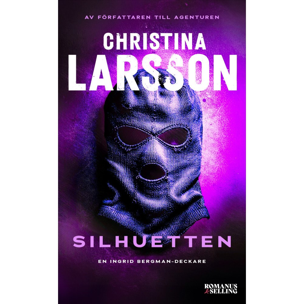 Christina Larsson Silhuetten (häftad)