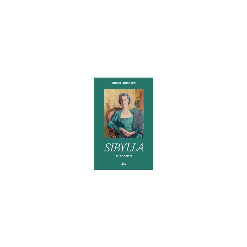 Roger Lundgren Sibylla : en biografi (häftad, eng)