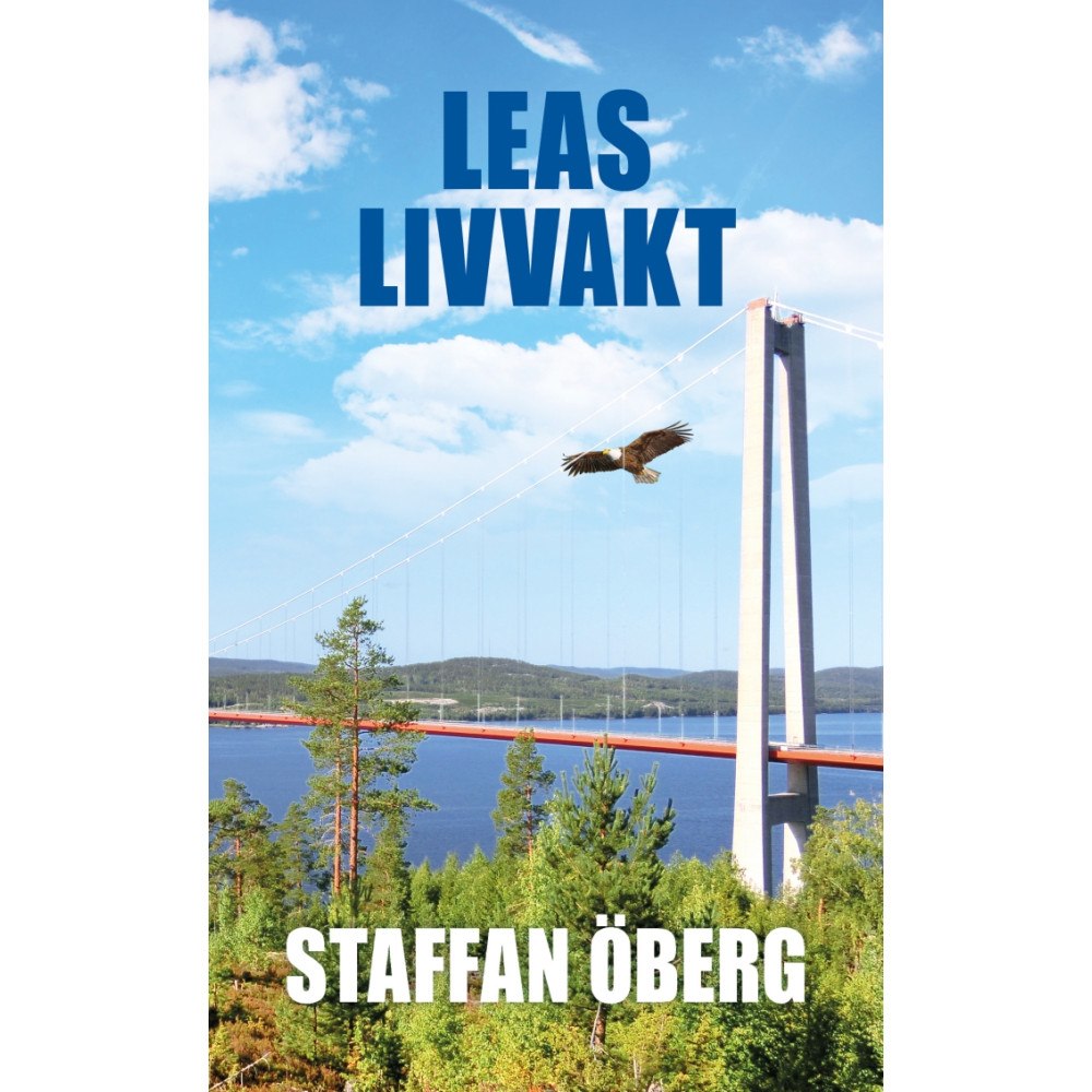 Staffan Öberg Leas livvakt (häftad)