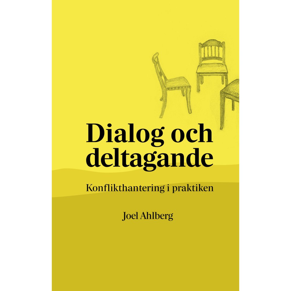 Jon Brunberg Dialog och deltagande : konflikthantering i praktiken (häftad)