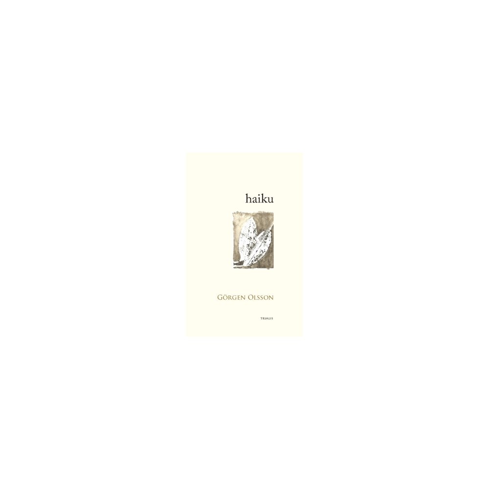 Görgen Olsson Haiku (häftad)