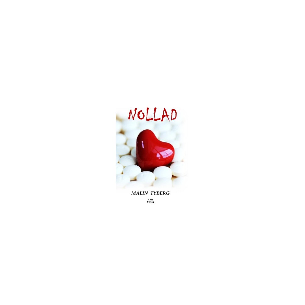 Malin Tyberg Nollad (häftad)