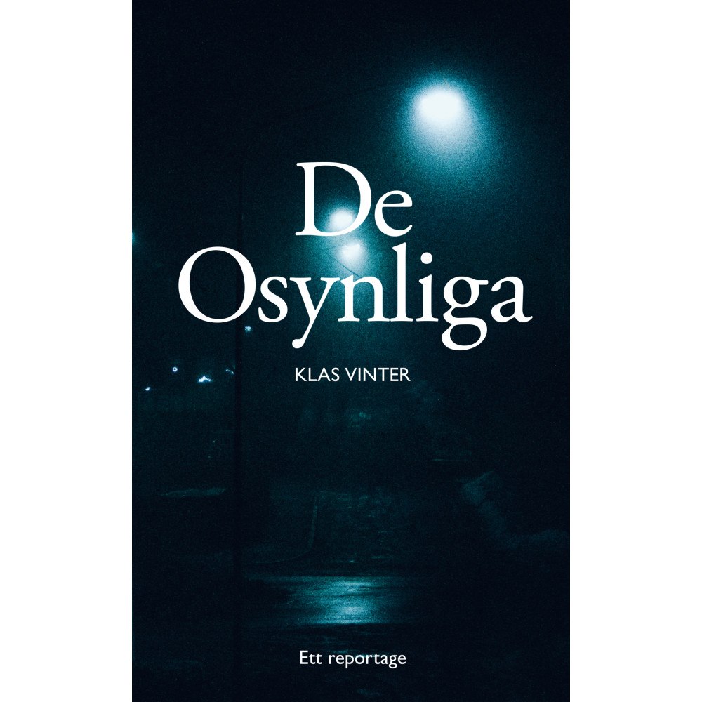 Publicera Förlag AB De osynliga (häftad)