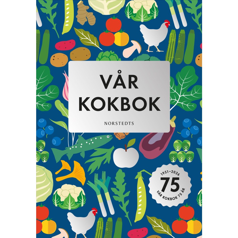 Sara Begner Vår kokbok (inbunden)