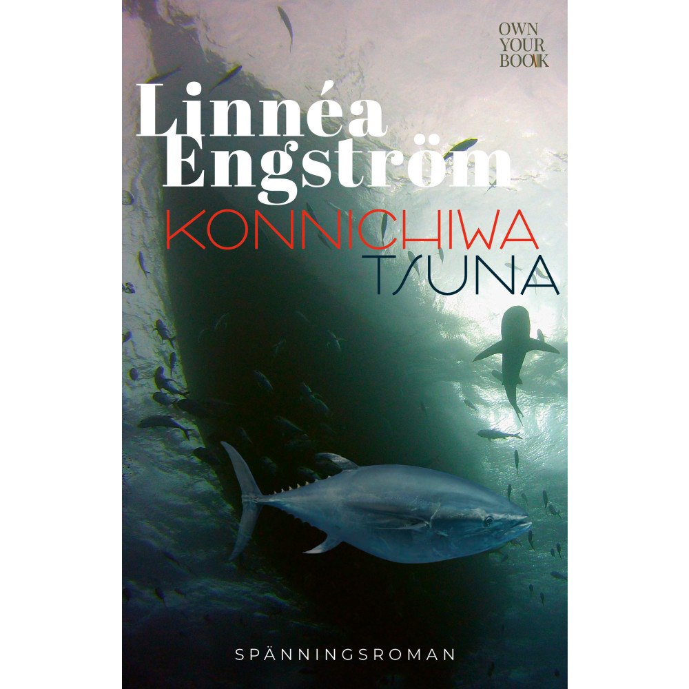 Linnéa Engström Konnichiwa Tsuna (inbunden)
