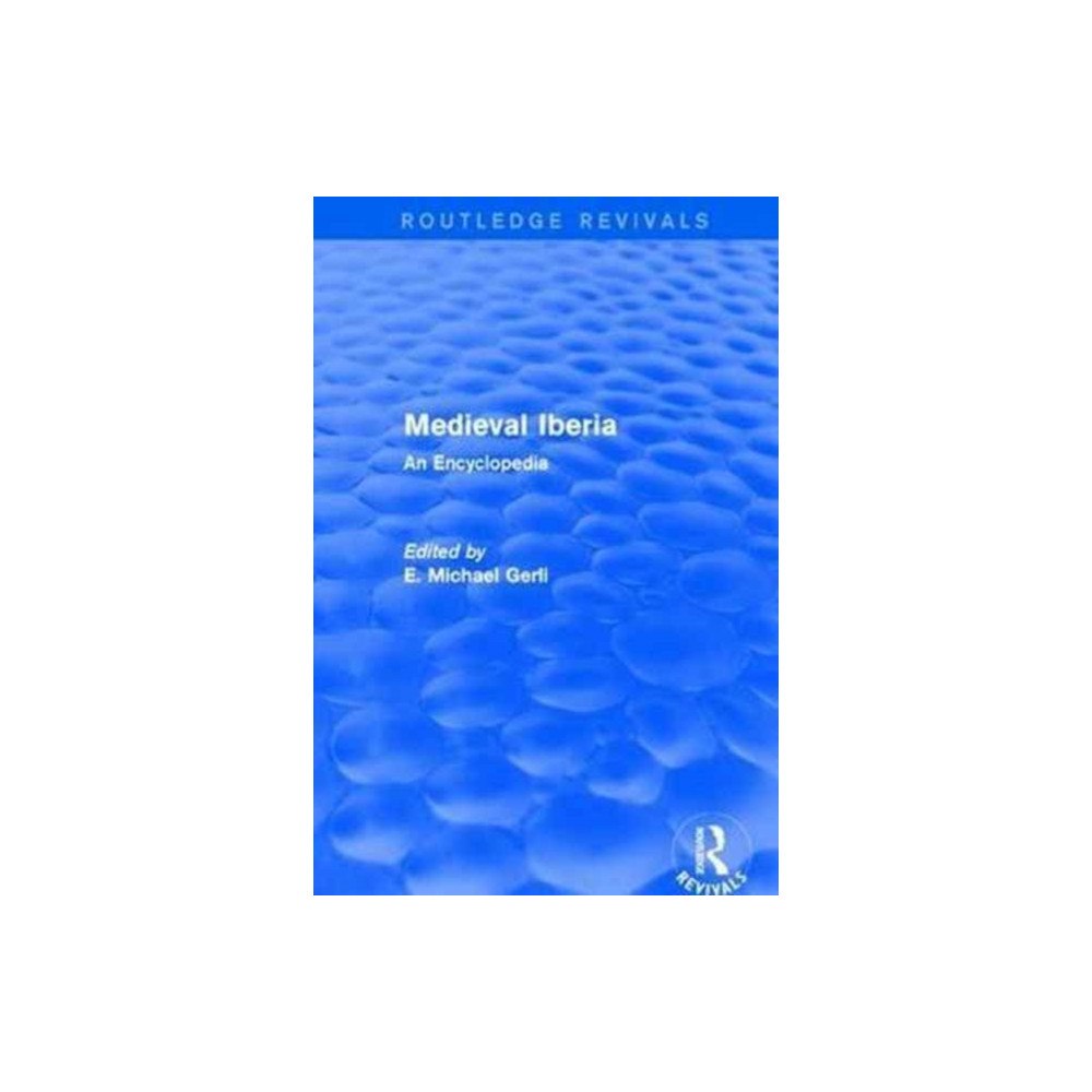 Taylor & francis ltd Routledge Revivals: Medieval Iberia (2003) (inbunden, eng)