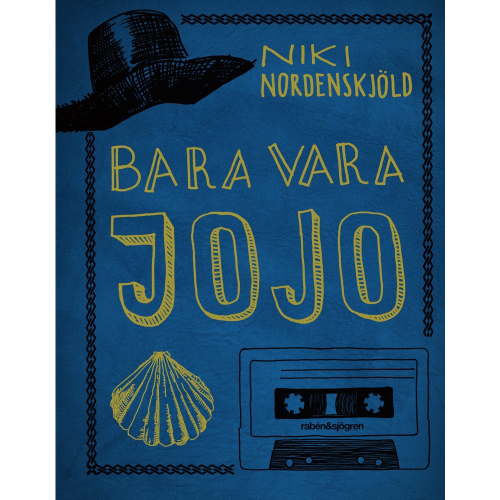Niki Nordenskjöld Bara vara Jojo (inbunden)