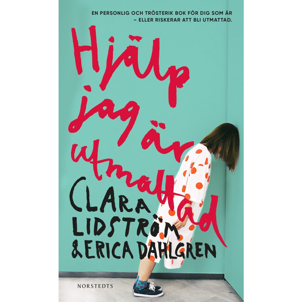 Clara Lidström Hjälp jag är utmattad (pocket)