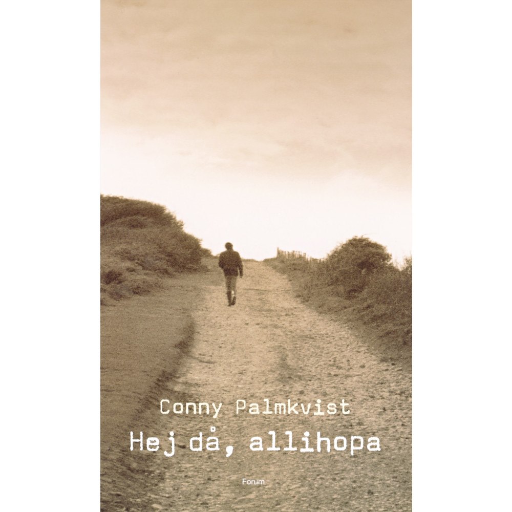 Conny Palmkvist Hej då, allihopa (inbunden)