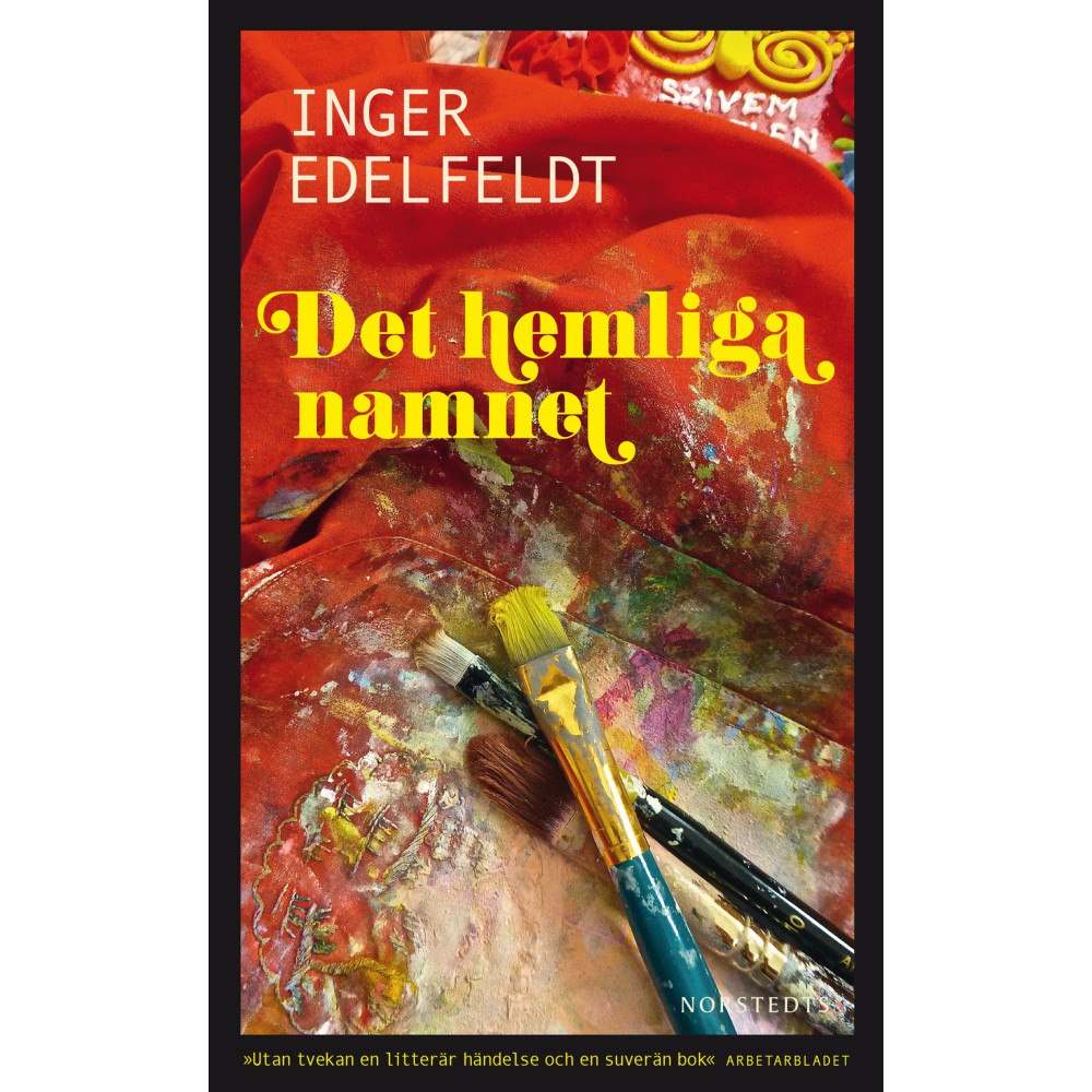 Inger Edelfeldt Det hemliga namnet (pocket)