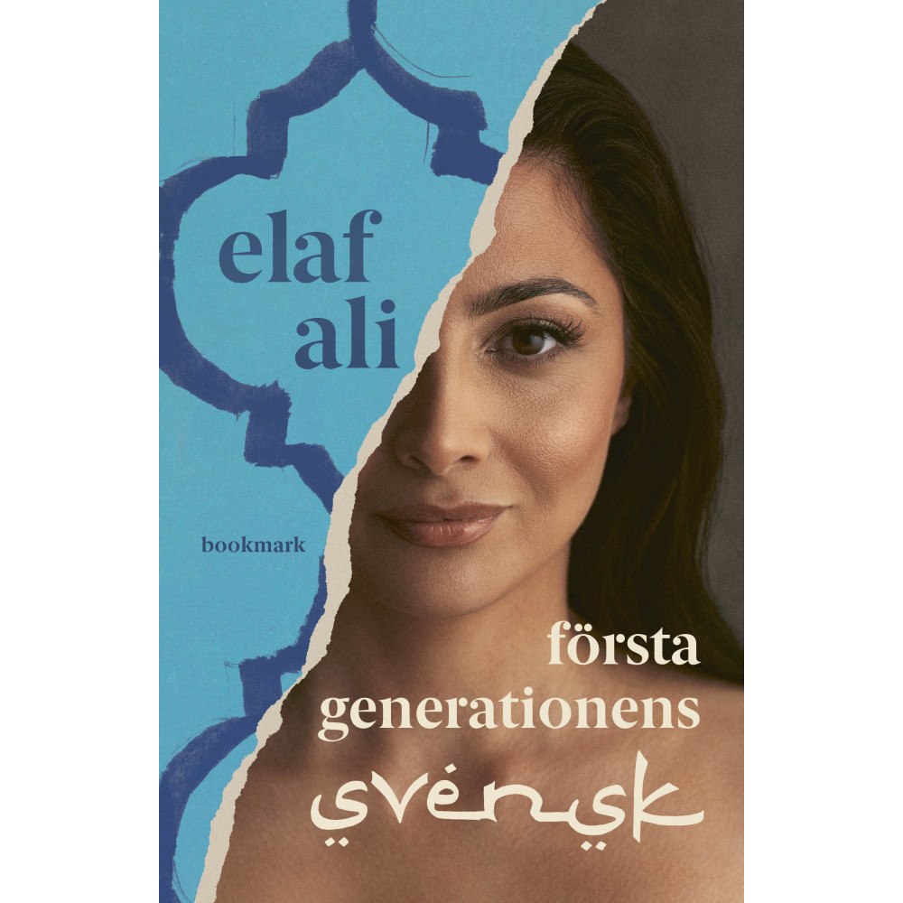 Elaf Ali Första generationens svensk (inbunden)