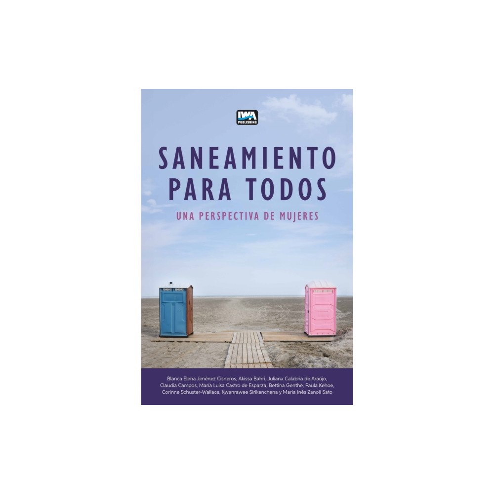 IWA Publishing Saneamiento Para Todos (häftad, spa)