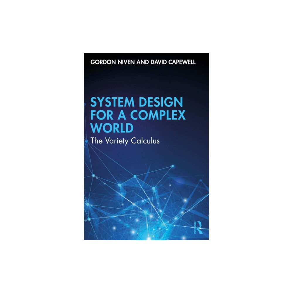 Taylor & francis ltd Cybernetic System Design for a Complex World (häftad, eng)