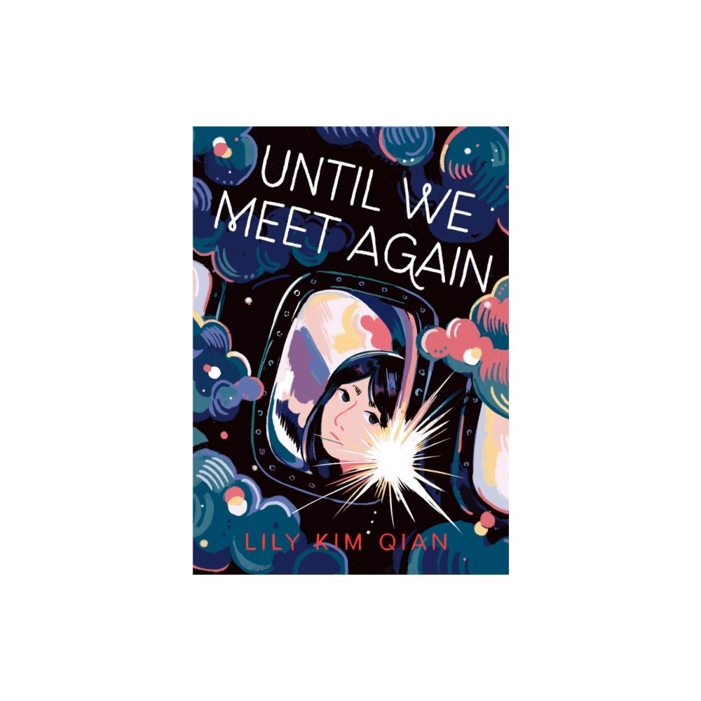 Roaring Brook Press Until We Meet Again (häftad, eng)