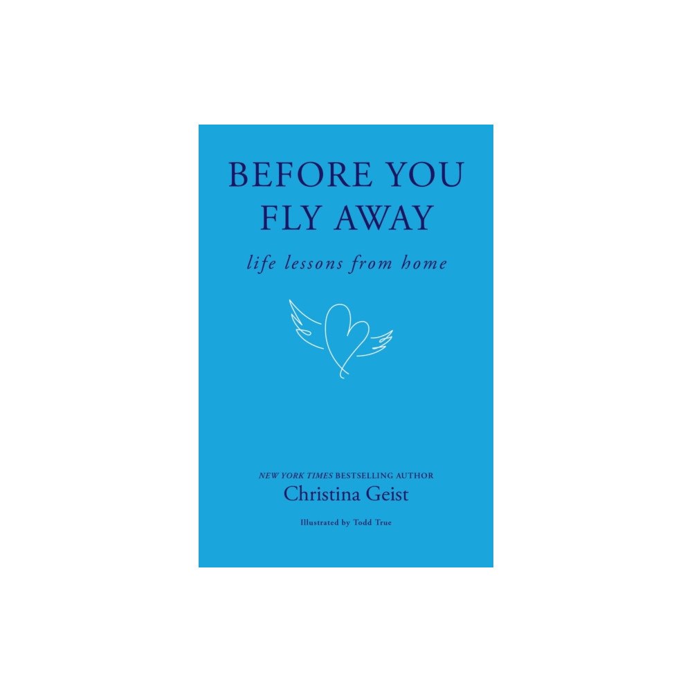 Andrews McMeel Publishing Before You Fly Away (inbunden, eng)