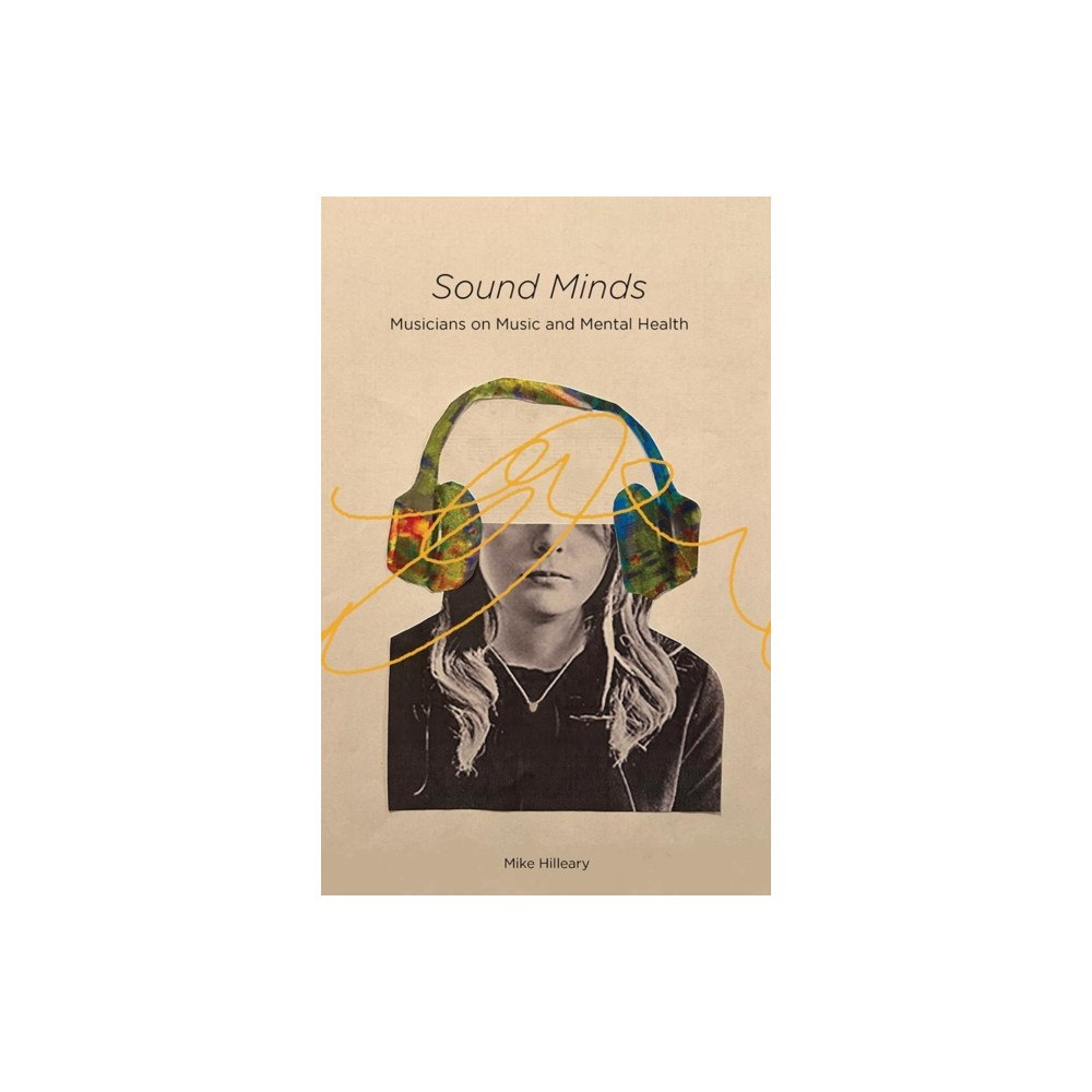 University of Tennessee Press Sound Minds (häftad, eng)