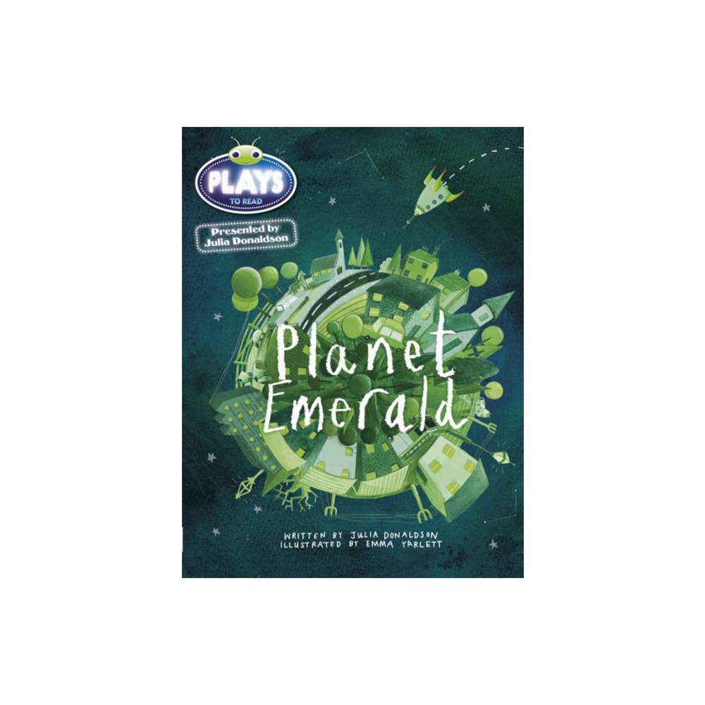 Pearson Education Limited Bug Club Guided Julia Donaldson Plays Year 1 Green Planet Emerald (häftad, eng)