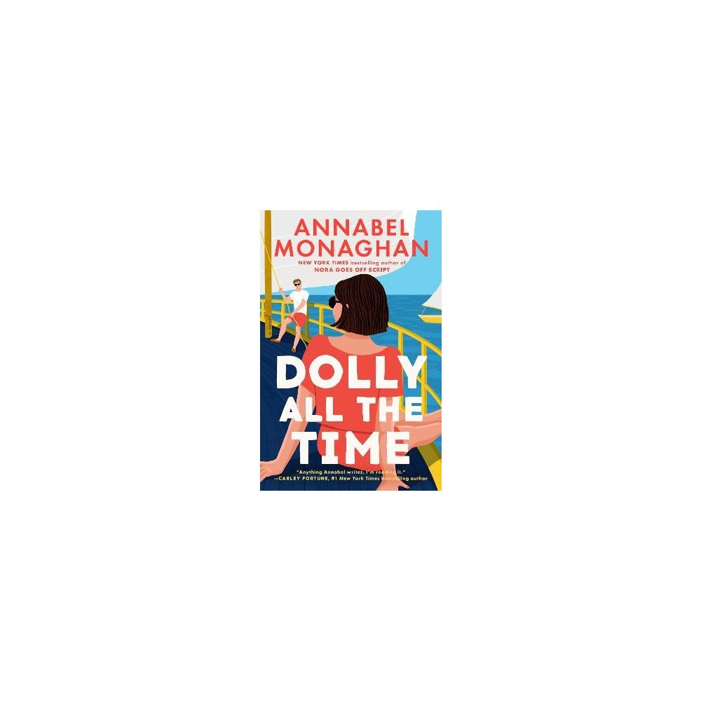 Annabel Monaghan Dolly All the Time (pocket, eng)
