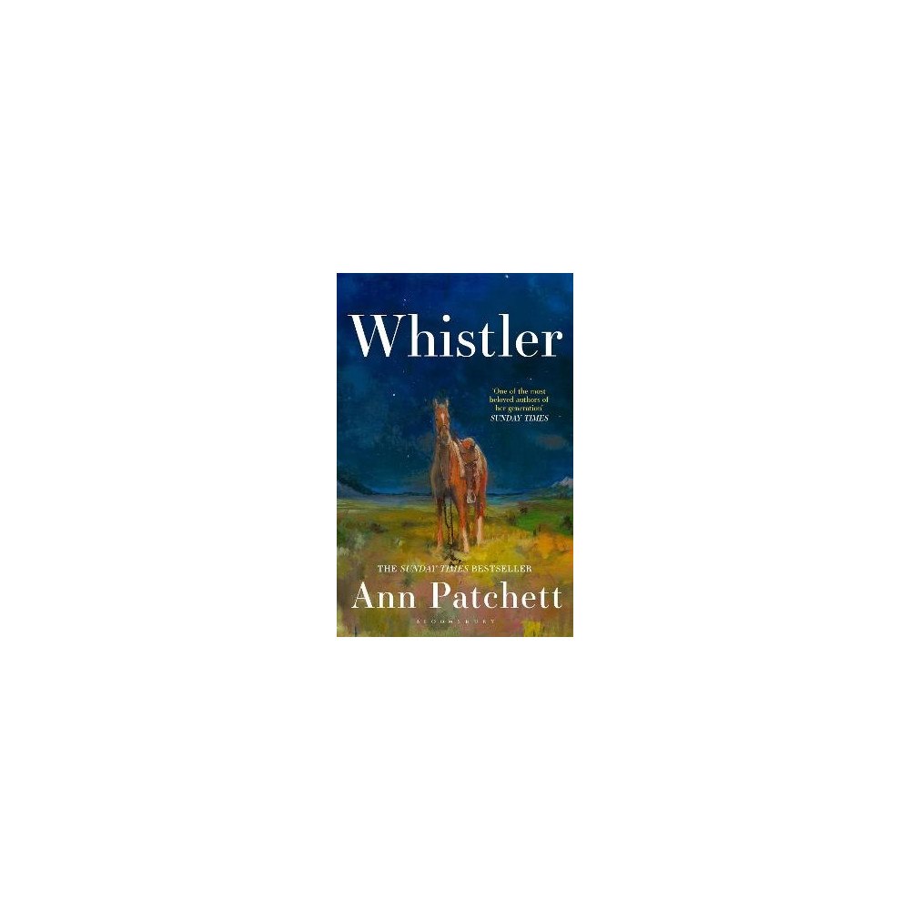 Ann Patchett Whistler (häftad, eng)