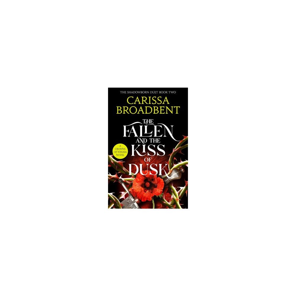 Carissa Broadbent The Fallen and the Kiss of Dusk (pocket, eng)
