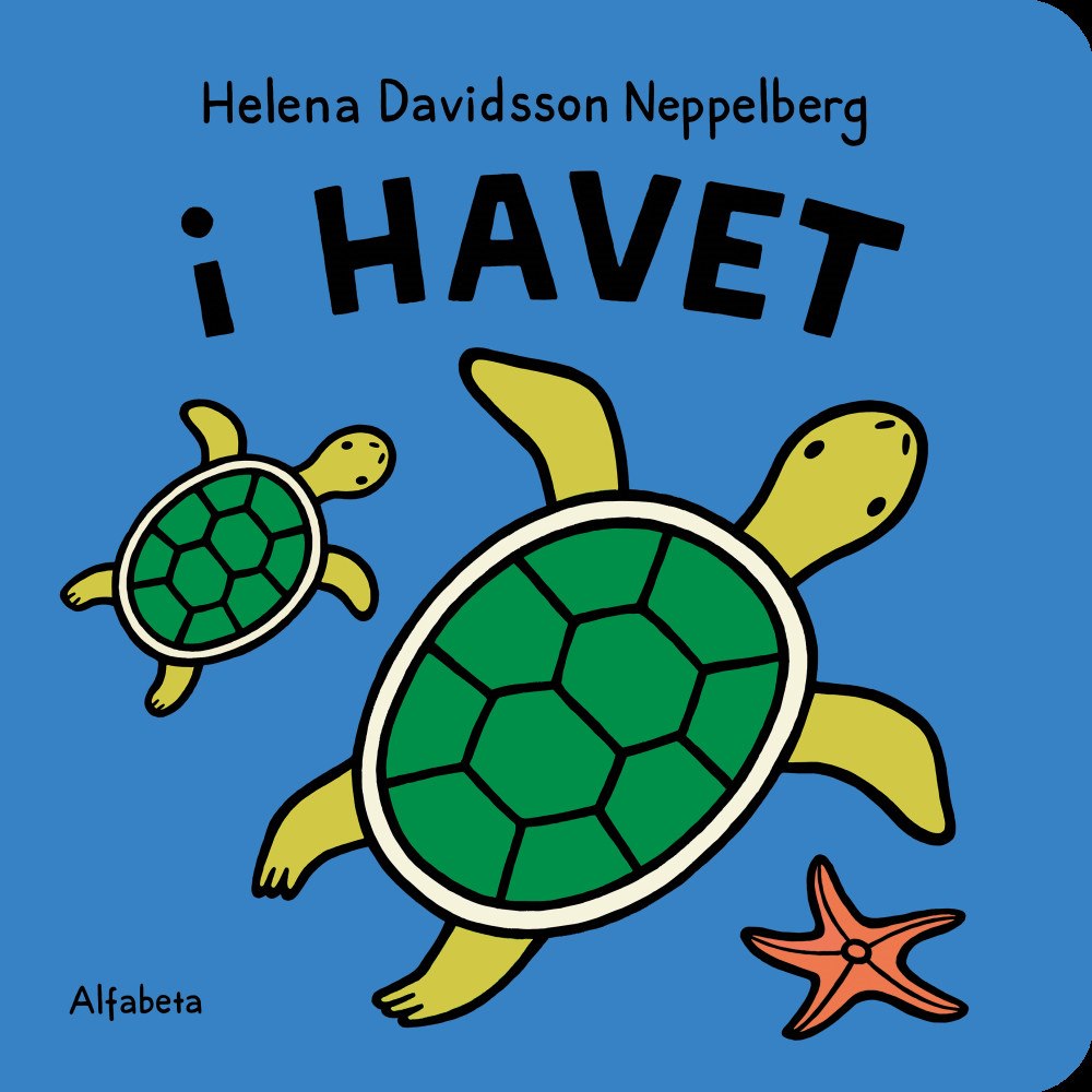 Helena Davidsson Neppelberg I havet (bok, board book)