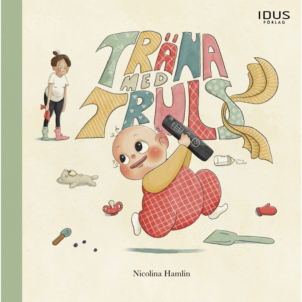 Nicolina Hamlin Träna med Truls (inbunden)