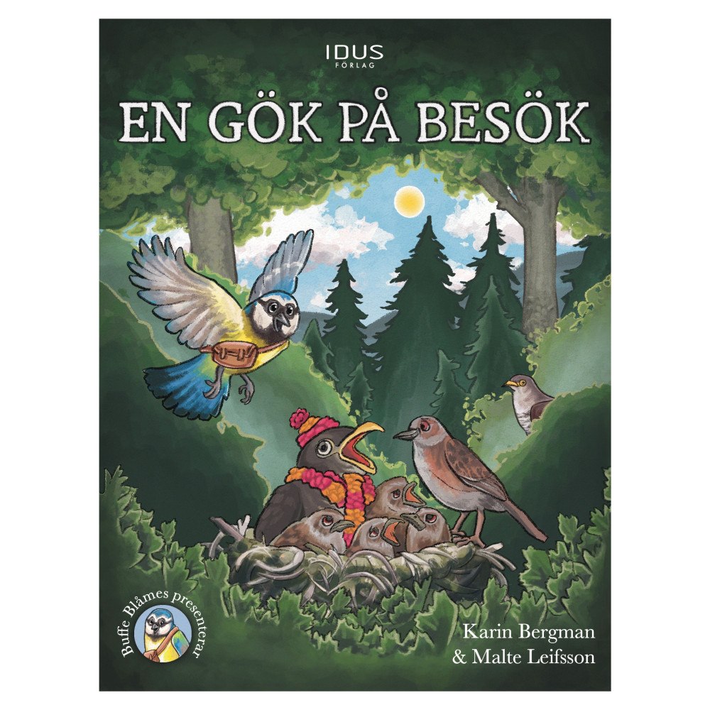 Karin Bergman En gök på besök (inbunden)