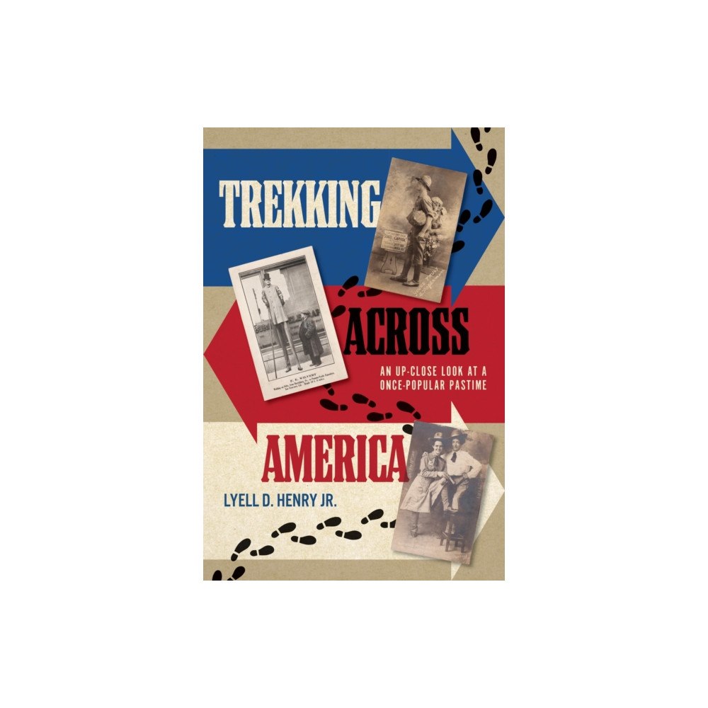 University of Iowa Press Trekking across America (häftad, eng)