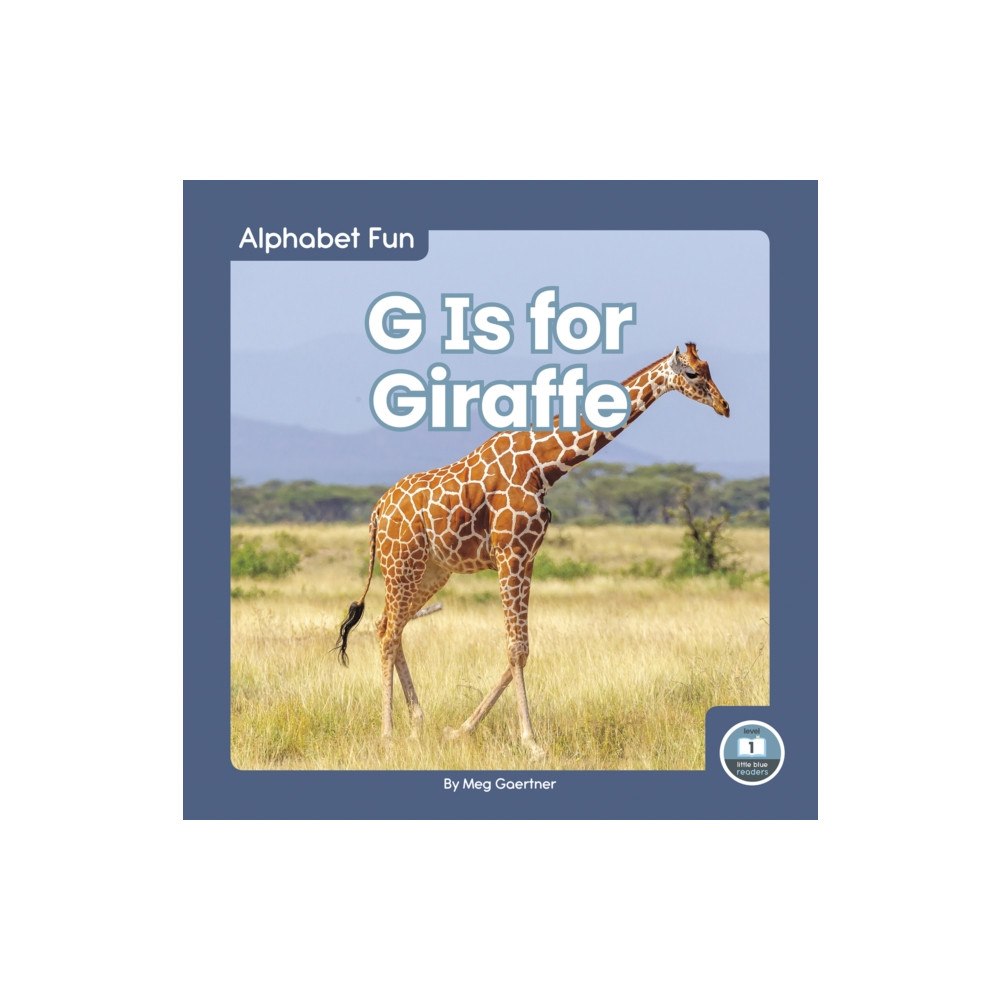North Star Editions G Is for Giraffe (inbunden, eng)