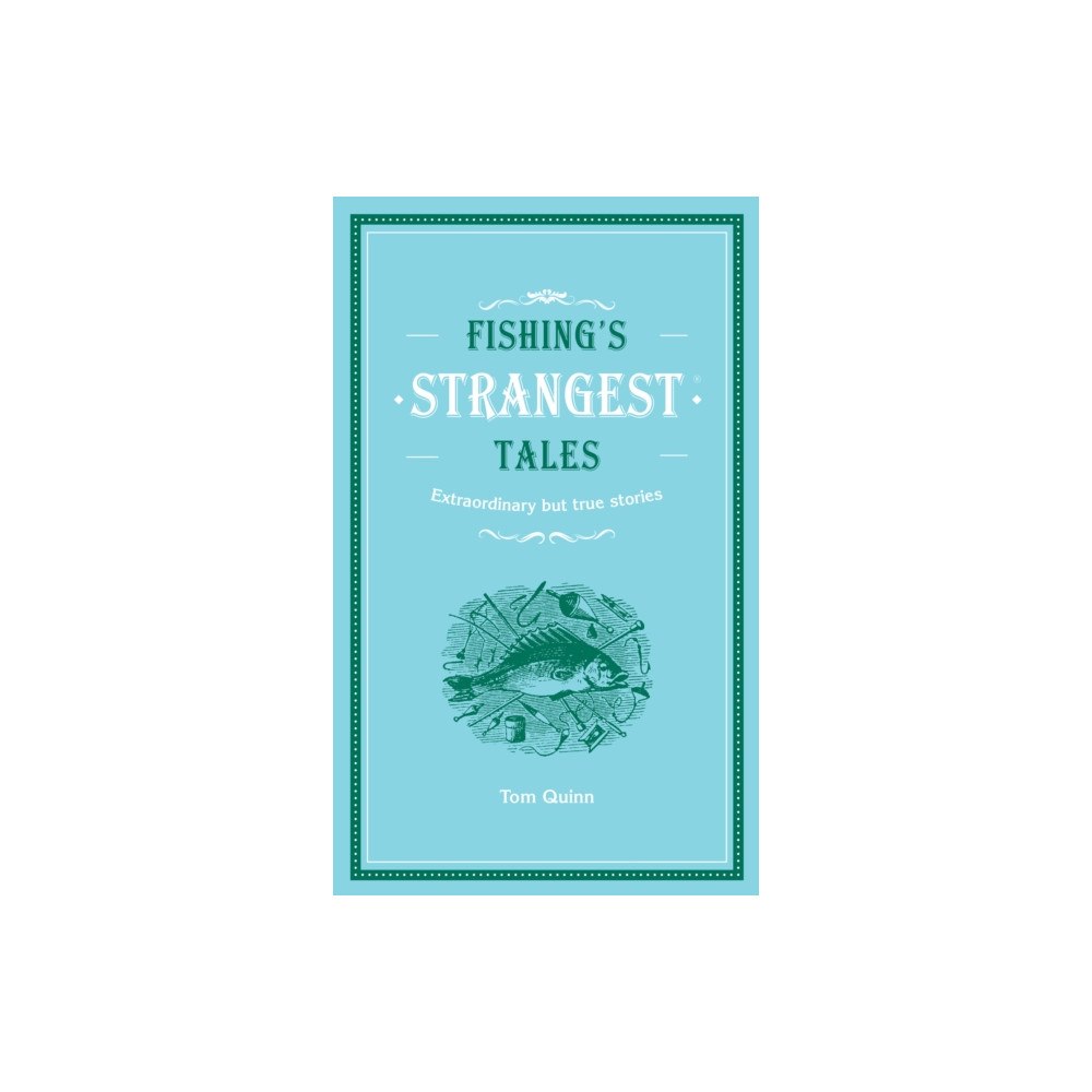 HarperCollins Publishers Fishing's Strangest Tales (inbunden, eng)