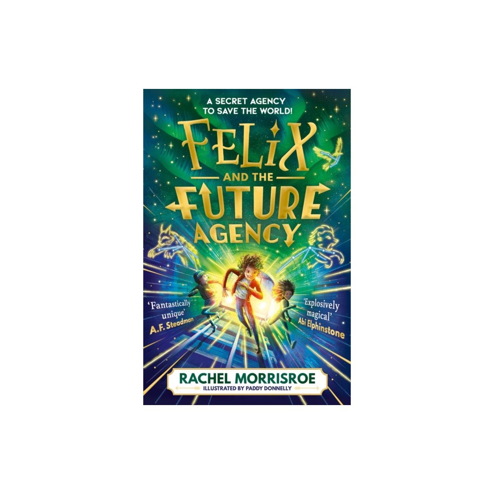 Simon & Schuster Ltd Felix and the Future Agency (häftad, eng)