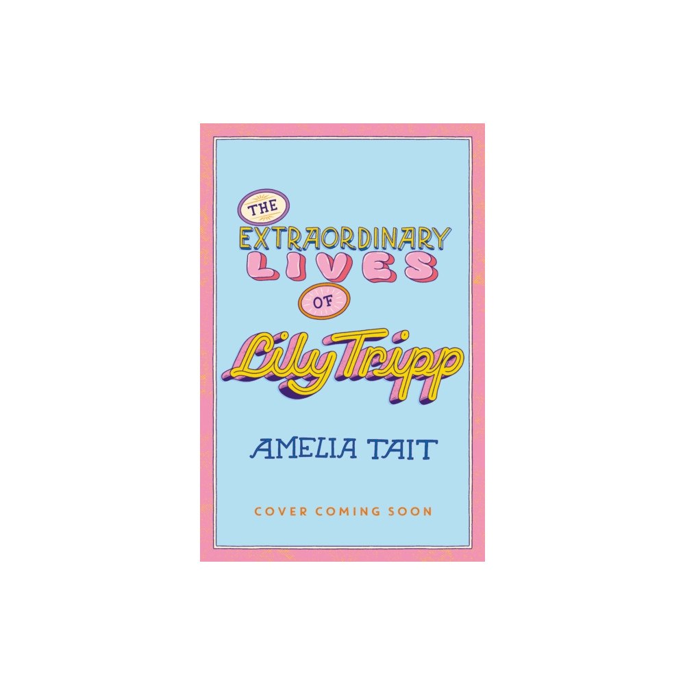 Hachette Children's Group Lily Tripp: Diary of an Accidental Time Traveller (häftad, eng)