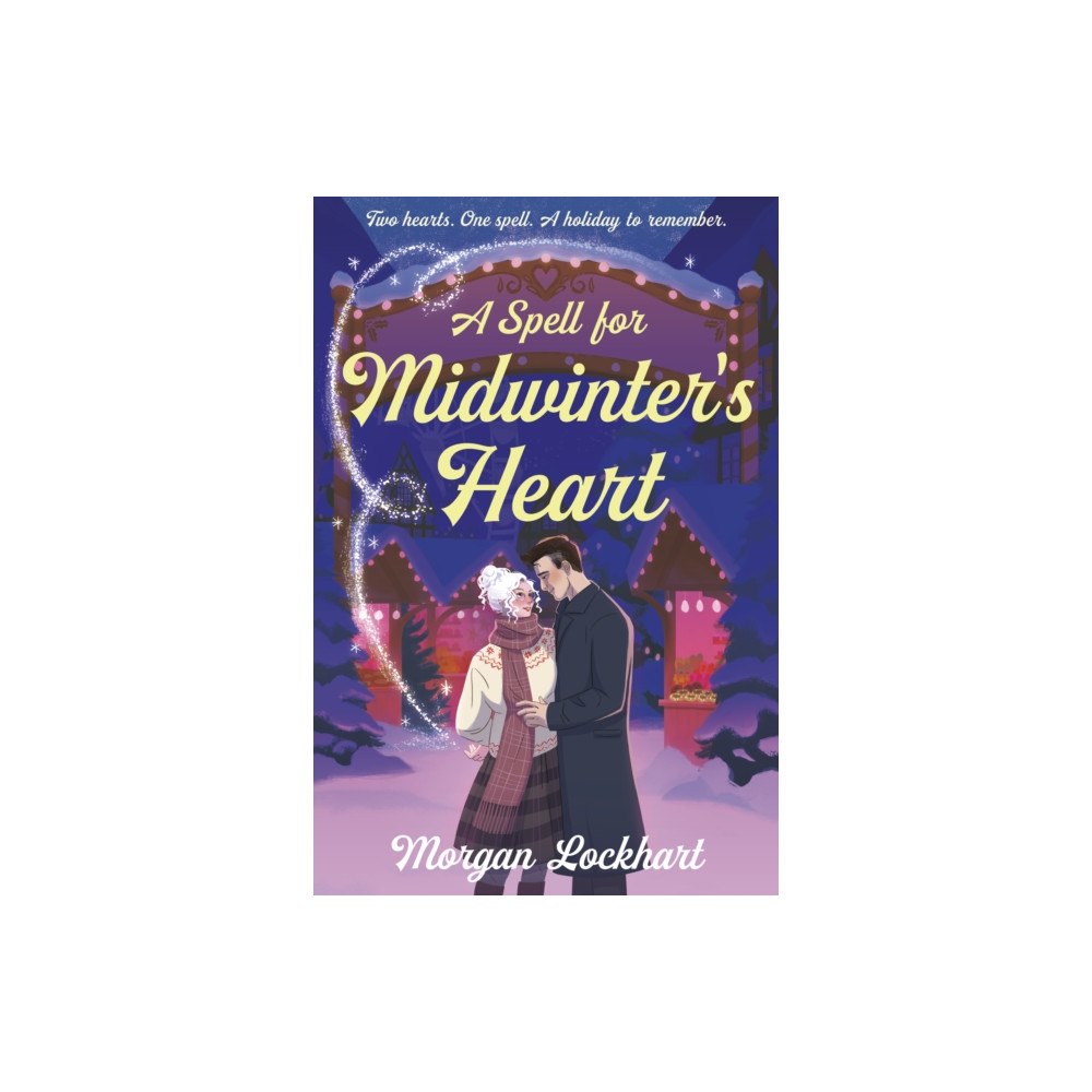 Bedford Square Publishers A Spell for Midwinter's Heart (häftad, eng)