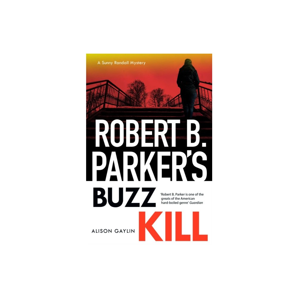 Bedford Square Publishers Robert B Parker's Buzz Kill (häftad, eng)