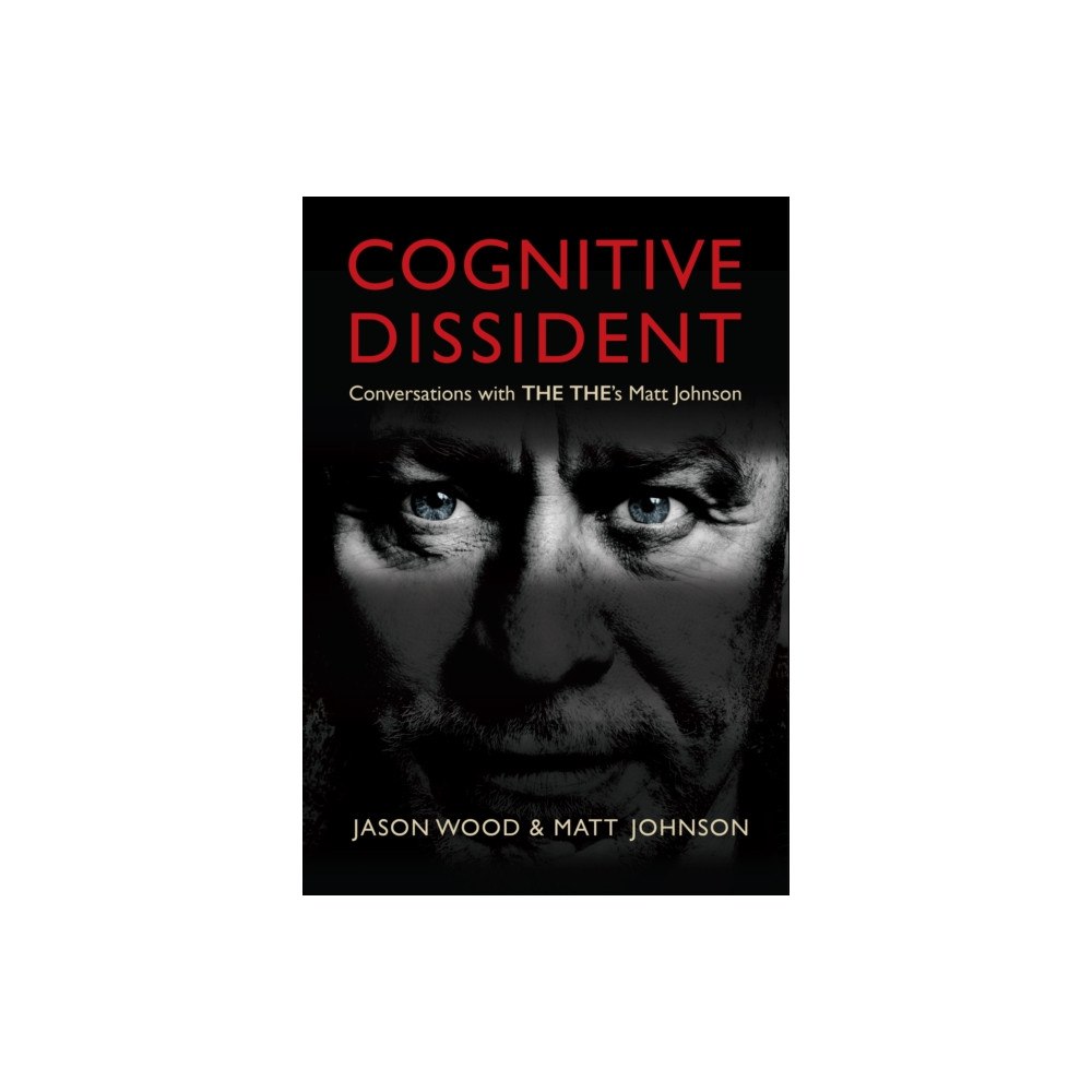 OMNIBUS PRESS Cognitive Dissident (inbunden, eng)