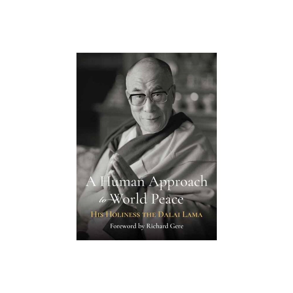 Wisdom publications,u.s. A Human Approach to World Peace Special Edition (inbunden, eng)