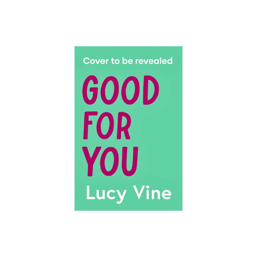 Simon & Schuster Ltd Good For You (häftad, eng)