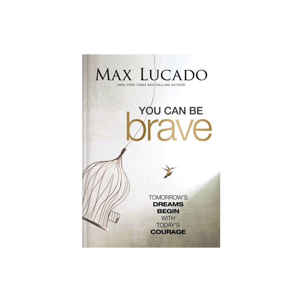 Thomas nelson publishers You Can Be Brave (inbunden, eng)
