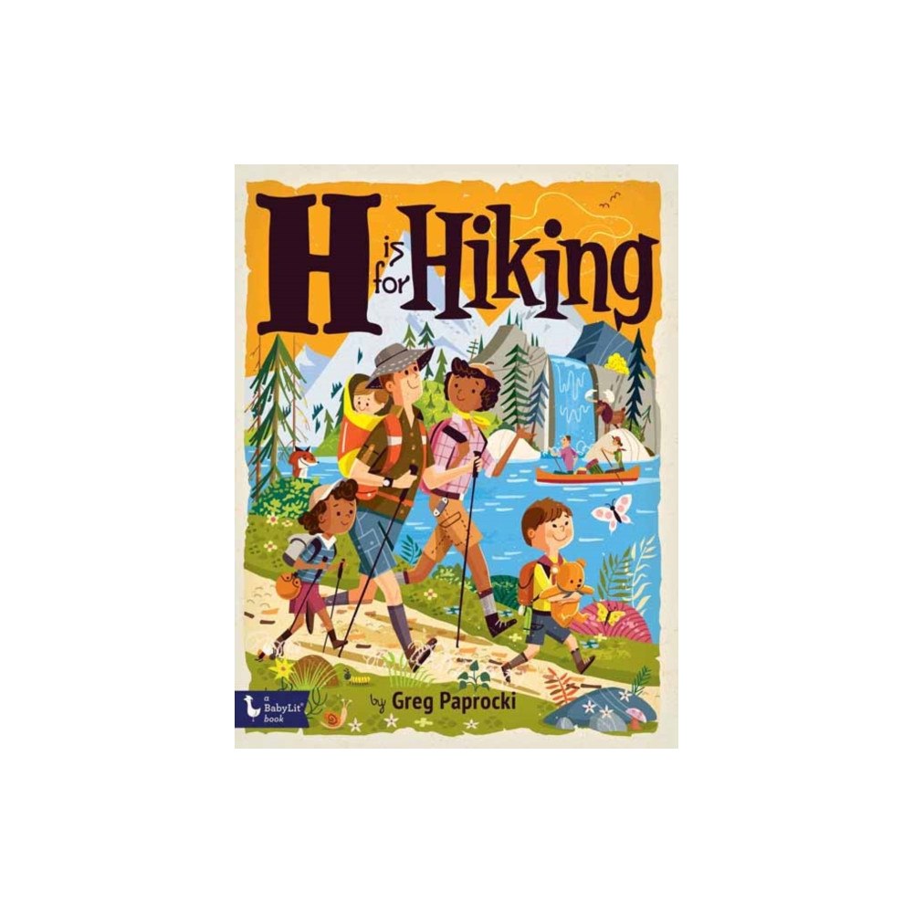 Gibbs M. Smith Inc H Is for Hiking (bok, board book, eng)
