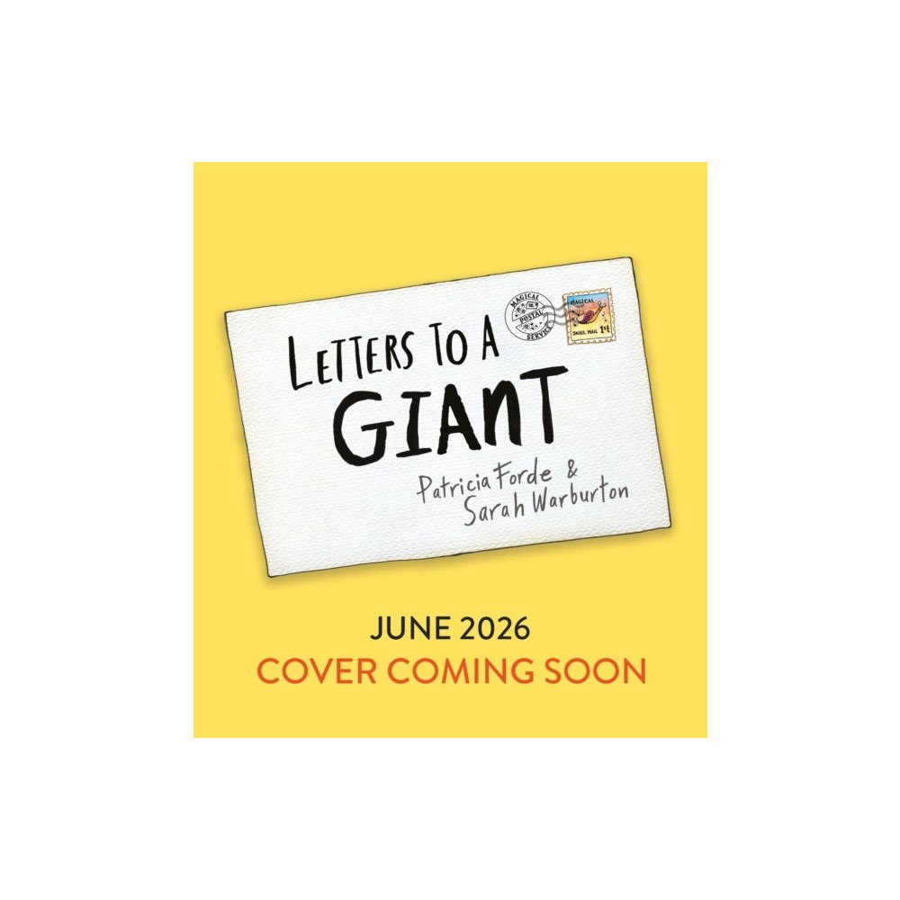 Bloomsbury Publishing PLC Letters to a Giant (inbunden, eng)