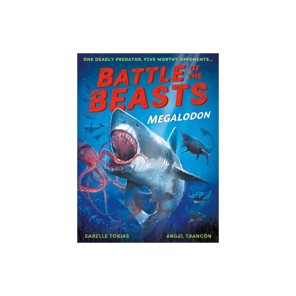 Little Tiger Press Group Battle of the Beasts: Megalodon (häftad, eng)