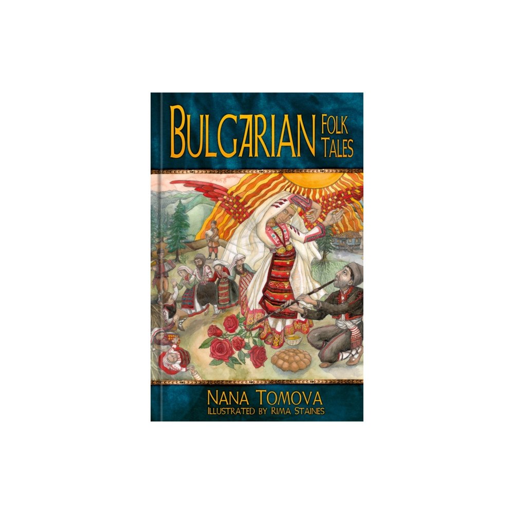 The History Press Ltd Bulgarian Folk Tales (inbunden, eng)