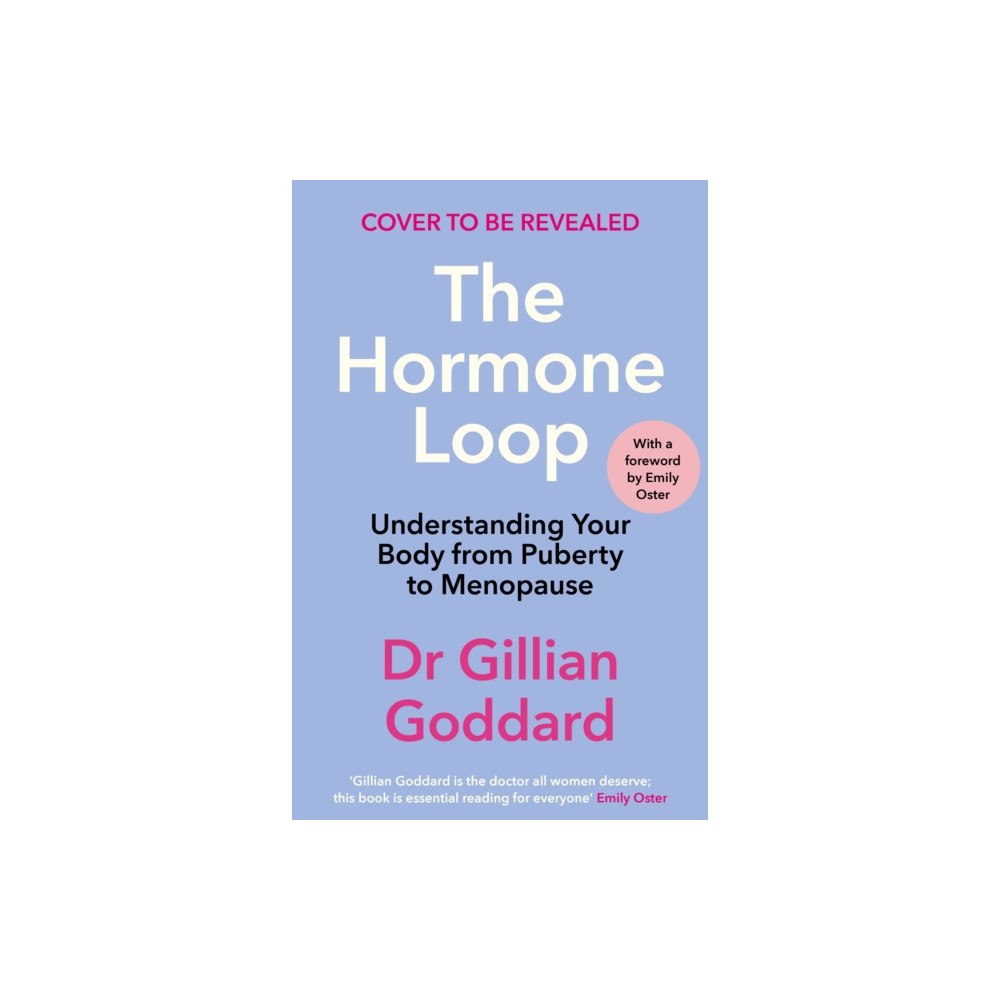 Profile Books Ltd The Hormone Loop (häftad, eng)