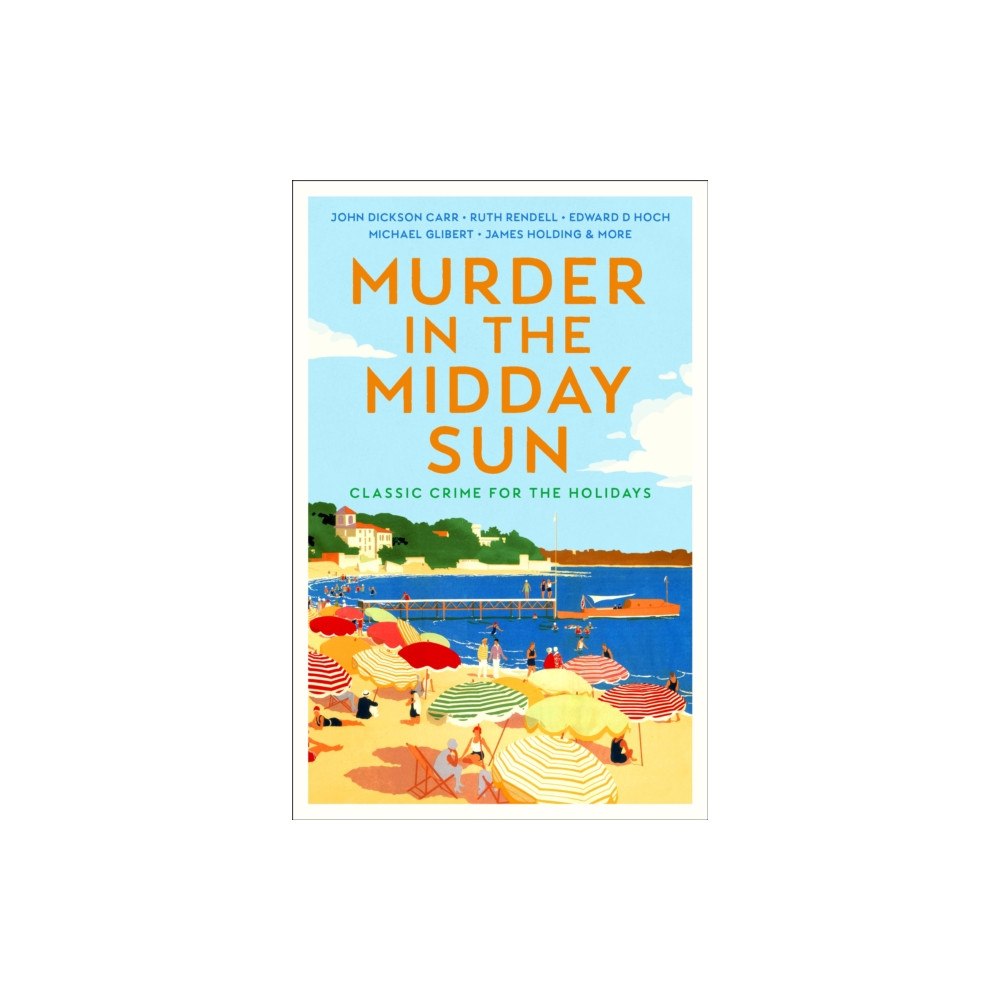 Profile Books Ltd Murder in the Midday Sun (häftad, eng)