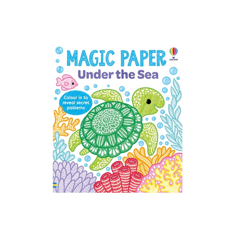 Usborne Publishing Ltd Magic Paper Under the Sea (häftad, eng)