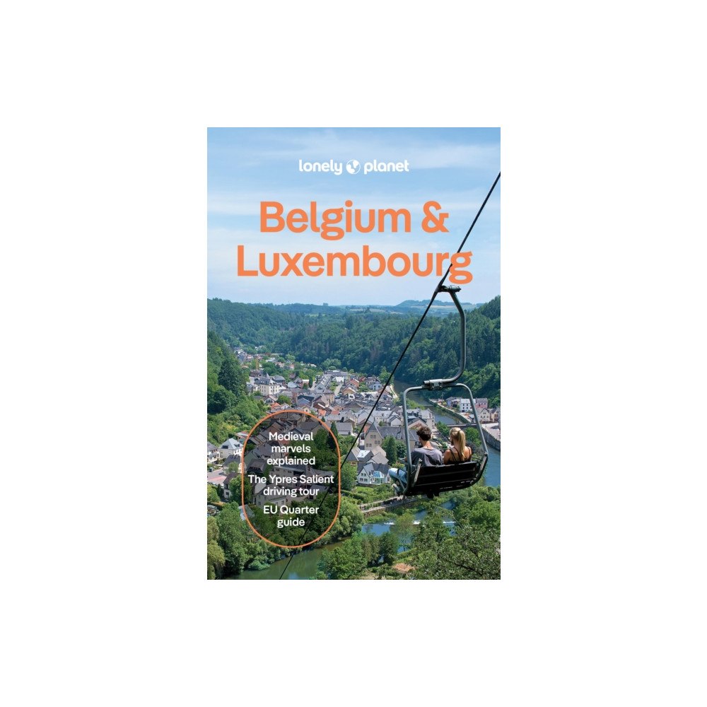 Lonely Planet Global Limited Lonely Planet Belgium & Luxembourg (häftad, eng)