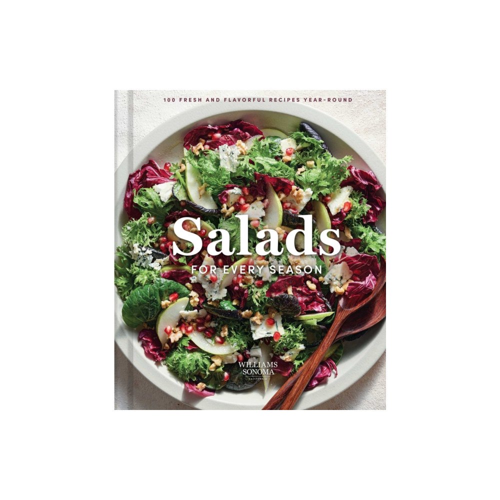 Weldon Owen Williams Sonoma Salads for Every Season (inbunden, eng)