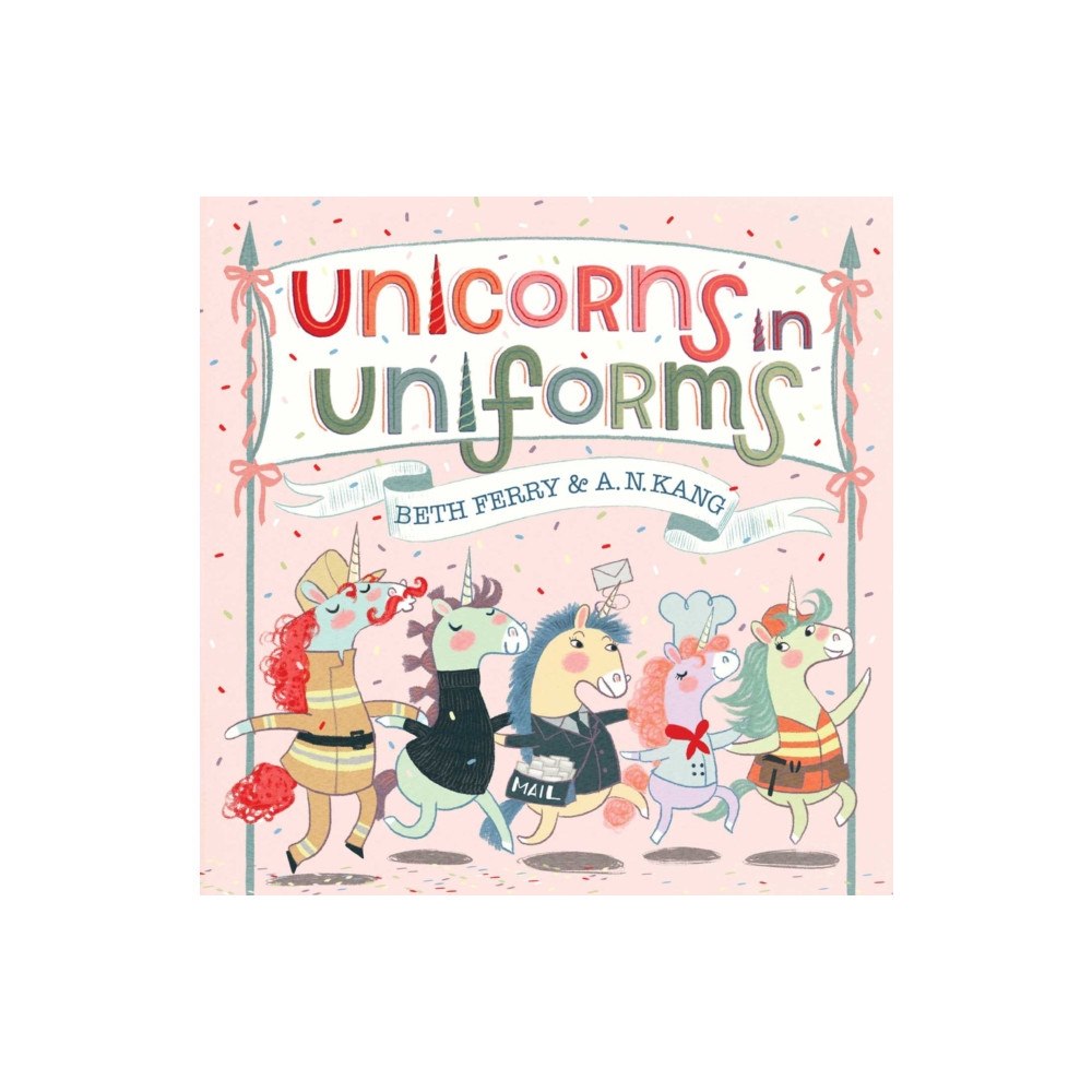Simon & Schuster Unicorns in Uniforms (inbunden, eng)