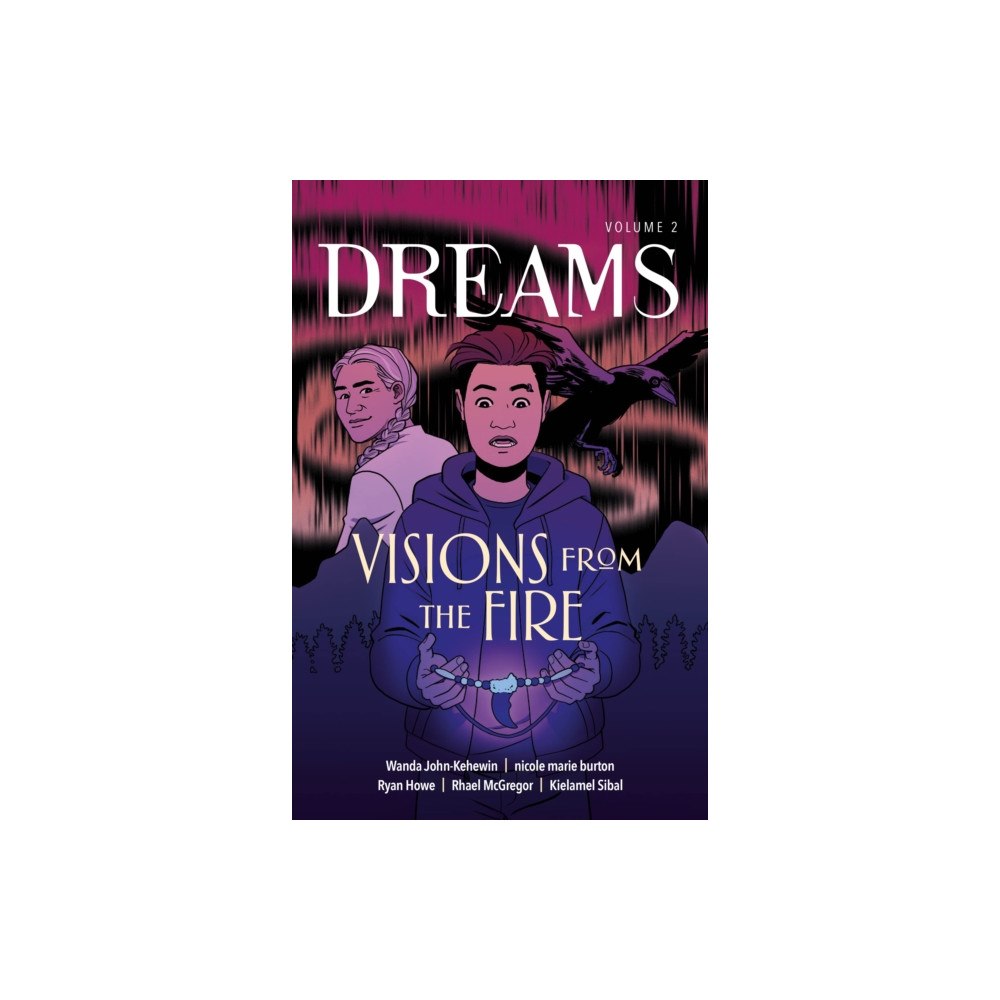 Portage & Main Press Visions From the Fire (häftad, eng)